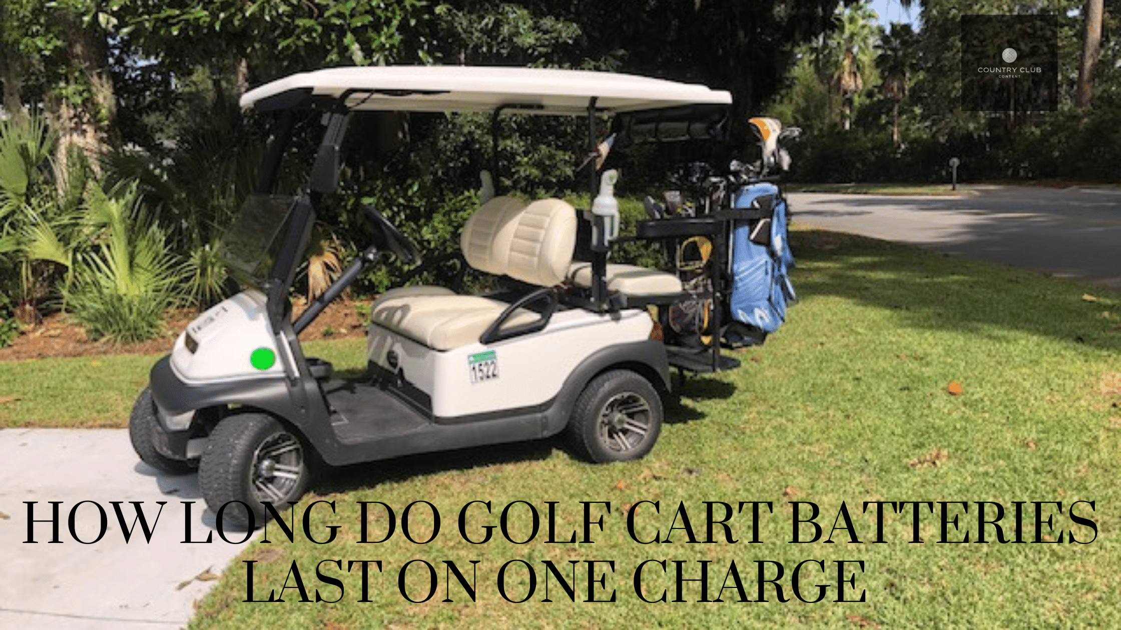 How long do golf cart batteries last